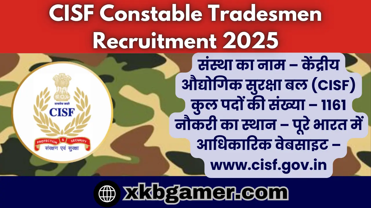 CISF Constable Tradesmen Recruitment 2025